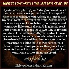 When You Meet The Love Of Your Life Time Stops Meaning I Want To Love You Till My Last Breath Endless Love Quotes Soulmate Love Quotes Love My Husband Quotes