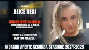 OMICIDIO ALICE NERI: IL PROCESSO E' ARRIVATO AL ,MOMENTO CRUCIALE