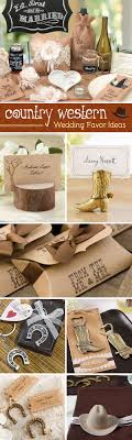 100 Country Western Rustic Wedding Favor Ideas Western Wedding Favors Country Wedding Favors Country Western Wedding