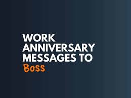 Thank you for that and happy anniversary to you and your work! 101 Brilliant Work Anniversary Wishes To Boss Thebrandboy Com