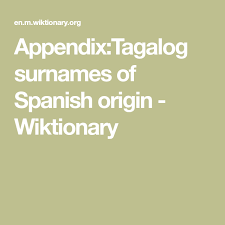 All baby names by starting letter Appendix Tagalog Surnames Of Spanish Origin Wiktionary How To Speak Spanish Tagalog Spanish
