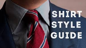 Mens Dress Shirt Style Guide How To Select Fit Collar
