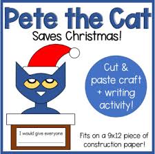 Jun 07, 2019 · what really makes pete the cat book fun is the fact that it talks about things that most kids can learn from and relate to. Pete The Cat Saves Christmas Cut And Paste Craft By Courtney S Kinder Corner