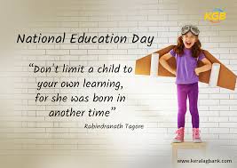 Kerala Gramin Bank Wishes You National Eduction Day Education Day Day Education