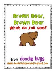 We have compiled for you a large collection of images with different animals. Brown Bear Brown Bear Coloring Book Worksheets Teaching Resources Tpt