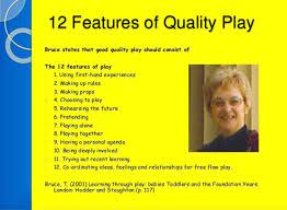 Buy tina bruce and get the best deals at the lowest prices on ebay! Elaine Bennett Birthtofivematters On Twitter 12 Features Of Quality Play From Tina Bruce Begs The Question How Often These Features Are Embedded In Yrr And Yr1 Classrooms In These Days Where Play