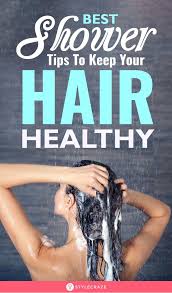 Best Shower Tips To Keep Your Hair Healthy In 2020 Hair Washing Routine Shower Tips Washing Hair
