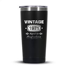 You just need to decide which one to get. Buy 1971 50th Birthday Gifts For Men And Women Tumbler Gifts 20 Oz Funny 50 Birthday Gifts For Dad Mom Husband Wife 50th Birthday Gift Present Ideas For Him Her 50 Year
