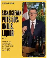 Scott Moe is putting a 50% fee on American liquor and leaving the bottles on Saskatchewan shelves. It starts Sept. 8. U.S. liquor sales in Saskatchewan are already down about 40%, and