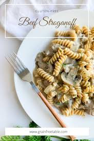 Easy Beef Stroganoff Grain Free Table Recipe In 2020 Beef Stroganoff Easy Beef Stroganoff Easy Beef