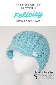 Find the latest in trends and styles by perusing this large group of hats and caps, in many shapes and sizes. Free Crochet Pattern Felicity Newsboy Hat Pattern Paradise