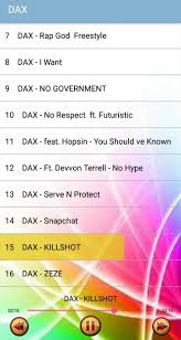 Give me the beat and a mic / give me the freedom to write / give me the vision to see my demons and beat 'em at night / give me the pen and the pad / give me a couple of stans Songs Dax 2019 Offline For Android Apk Download