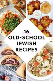16 Old School Recipes Your Jewish Grandma Used To Make Jewish Cuisine Jewish Recipes Jewish Cooking