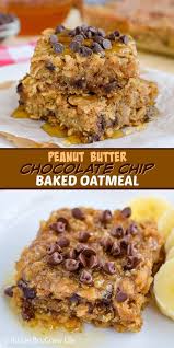 Erdnussbutter Chocolate Chip Baked Oatmeal Dieses Einfach Gebackene Baked Oats Chocolate Oatmeal Cookies Oatmeal Breakfast Bars Baked Oatmeal Recipes