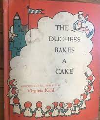 The Duchess Bakes A Cake Virginia Kahl Library Binding - Etsy