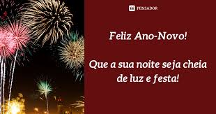 86 Frases De Ano Novo Para Celebrar 2021 Pensador