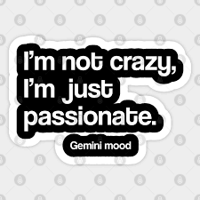 Michael jackson was a gemini. Gemini Funny Crazy Quote Quotes Zodiac Astrology Signs Horoscope Gemini Quotes Autocollant Teepublic Fr