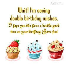 Birthday Wishes For Twins Pin By Wishes And Messages On Happy Birthday Wishes For Twins Happy Birthday Wishes Images Birthday Wishes And Images Birthday Wishes
