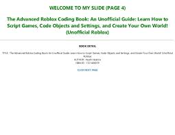 Admins use the kill script on an ordinary brick that instantly kills the player. Download Pdf The Advanced Roblox Coding Book An Unofficial Guide