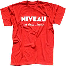 Image result for niveau keine creme t-shirt