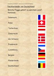 Im weiteren sinne verstehen wir auch die länder als nachbarländer, die in der. Flaggen Nachbarlander Von Deutschland Worksheet
