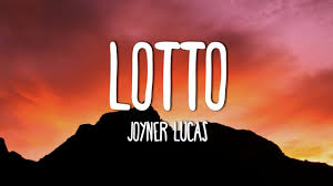 Joyner Lucas Lotto Lyrics Youtube For your search query joyner lucas lotto lyrics mp3 we have found 1000000 songs matching your query but showing only top 10 results. joyner lucas lotto lyrics