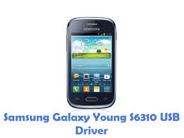 Download Samsung Galaxy Young S6310 Usb Driver All Usb Drivers