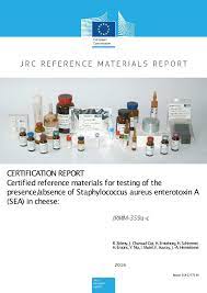 Stable isotope ratios of individual compounds may be subject to slight adjustments over time. Jrc Publications Repository Certification Report Certified Reference Materials For Testing Of The Presence Absence Of Staphylococcus Aureus Enterotoxin A Sea In Cheese Irmm 359a C