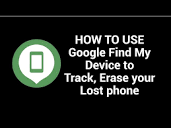 HOW to use Google Find My Device to Track, Erase your Lost phone ...