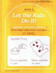 Let The Kids Do It Symbols And Rebus Charts Betty Larson