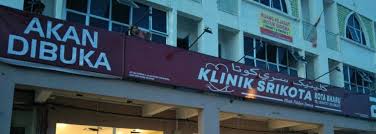 Akan Dibuka Klinik Srikota Kota Bharu Klinik Srikota Kota Bharu Facebook