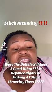 #Repost TikTok @iamcj__2, Confederacy, Natives,, Buffalo Soldiers, BEYONCÉ  Stitch Incoming!!!!, 'Were The Buffalo Soldiers, A Good Thing??? Is Beyoncè  Right For, Making AT Shirt Honoring Them?????', ...