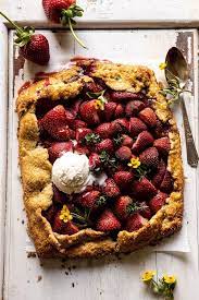 Jammy Strawberry Galette Recipe Half Baked Harvest Food Galette