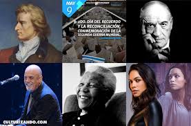 09 de mayo, 2021 | 12.35. 9 De Mayo En La Historia Un Dia Como Hoy Que Se Celebra