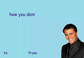 Tumblr Valentine Card Funny Valentines Cards For Friends Meme Valentines Cards Funny Valentines Cards The funny valentine's day messages are humorous and makes the friend feels happy. pinterest
