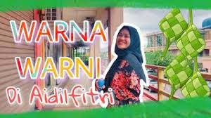 D a e a warna warni di aidilfitri d a e a warna warni di aidilfitri. Nyanyian Ramai Warna Warni Aidilftri Official Music Video Nghenhachay Net
