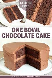 One Bowl Gluten Free Chocolate Cake Great Gluten Free Recipes For Every Occasion Gluten Free Chocolate Cake Gluten Free Chocolate Gluten Free Sweets