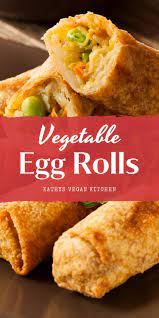Vegetable Egg Rolls Recipe Kathy S Vegan Kitchen Recipe In 2021 Egg Roll Recipes Oil Free Vegan Recipes Vegan Kitchen