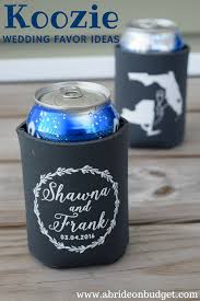 But, if you leave it in the hands of experts, like us, then you can be assured that you will land up with a reliable and trusted beer koozies. Koozie Wedding Favor Ideas A Bride On A Budget