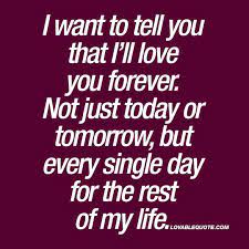We did not find results for: I Want To Tell You That I Ll Love You Forever The Best Love Quotes Love You Forever Quotes Always Love You Quotes Forever Quotes