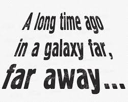 A Long Time Ago In A Galaxy Far Far Away Font Pin By Julie Barclay On Contacts In 2020 Star Wars Quotes Star Wars Quotes Inspirational Star Wars Font