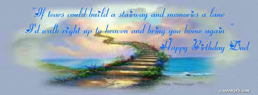 Friend Happy Birthday In Heaven Images For Facebook Gallery For Happy Birthday In Heaven Dad For Facebook Happy Birthday In Heaven Happy Birthday Dad Birthday In Heaven