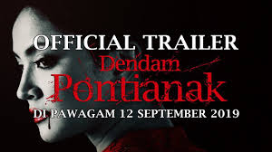 A race against time they must get prepared for the ultimate battle. Dendam Pontianak Official Trailer Hd Malaysia Di Pawagam 12 September 2019 Youtube