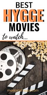 Either that, or a truly excellent movie may get little or no attention when during its initial launch. Best Hygge Movies To Watch Hygge Lifestyle Hygge Movies To Watch Hygge Lifestyle