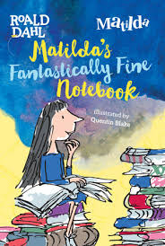 A 1996 feature film directed by danny devito; Matilda S Fantastically Fine Notebook By Roald Dahl 9780451533968 Penguinrandomhouse Com Books