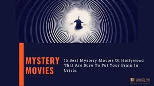 The best movies of 2020, ranked by tomatometer rotten tomatoes has collected every movie designated certified fresh over the past year, creating our guide to the best movies of 2020. 15 Best Mystery Movies Of Hollywood Put Your Brain In Crisis