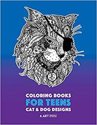 By arsya jordan 9:09 am 0 comments. Coloring Books For Teens Cat Dog Designs Detailed Zendoodle Animals For Relaxation Advanced Coloring Pages For Older Kids Teens Stress Relieving Patterns Art Therapy Coloring 9781641260589 Amazon Com Books