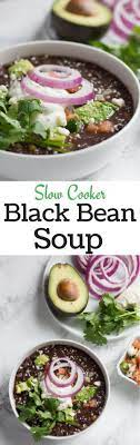 Slow Cooker Black Bean Soup Recipe Slow Cooker Soup Recipes Mexican Food Recipes Easy
