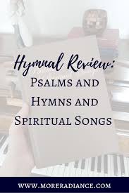Oh savior of the world 6. Hymnal Review Psalms And Hymns And Spiritual Songs More Radiance