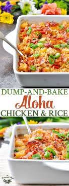 Dump And Bake Aloha Chicken And Rice Recipe Easy Dinner Recipes Recipes Food
